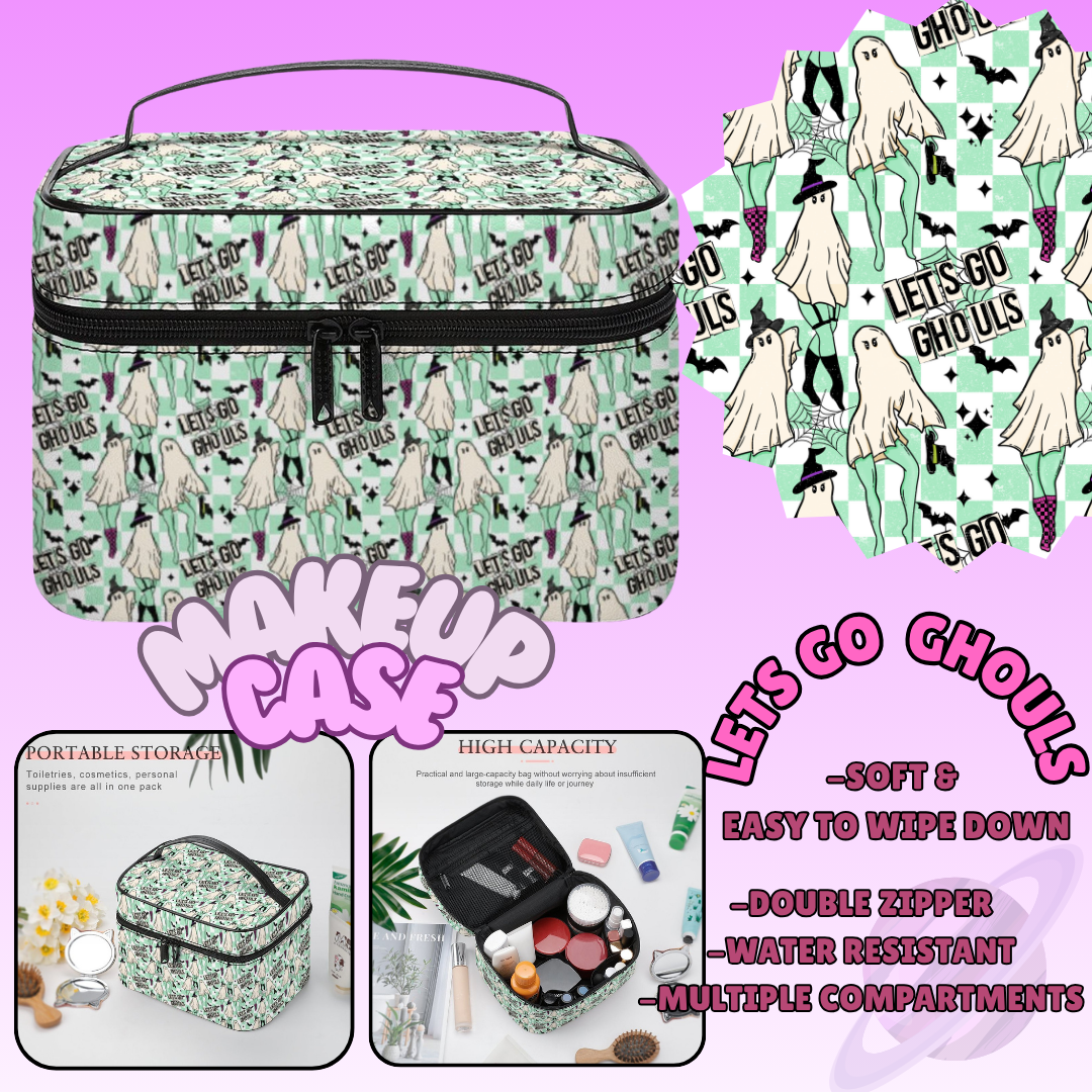 MAKEUP BAG RUN-LETS GO GHOULS-PREORDER CLOSING 8/11