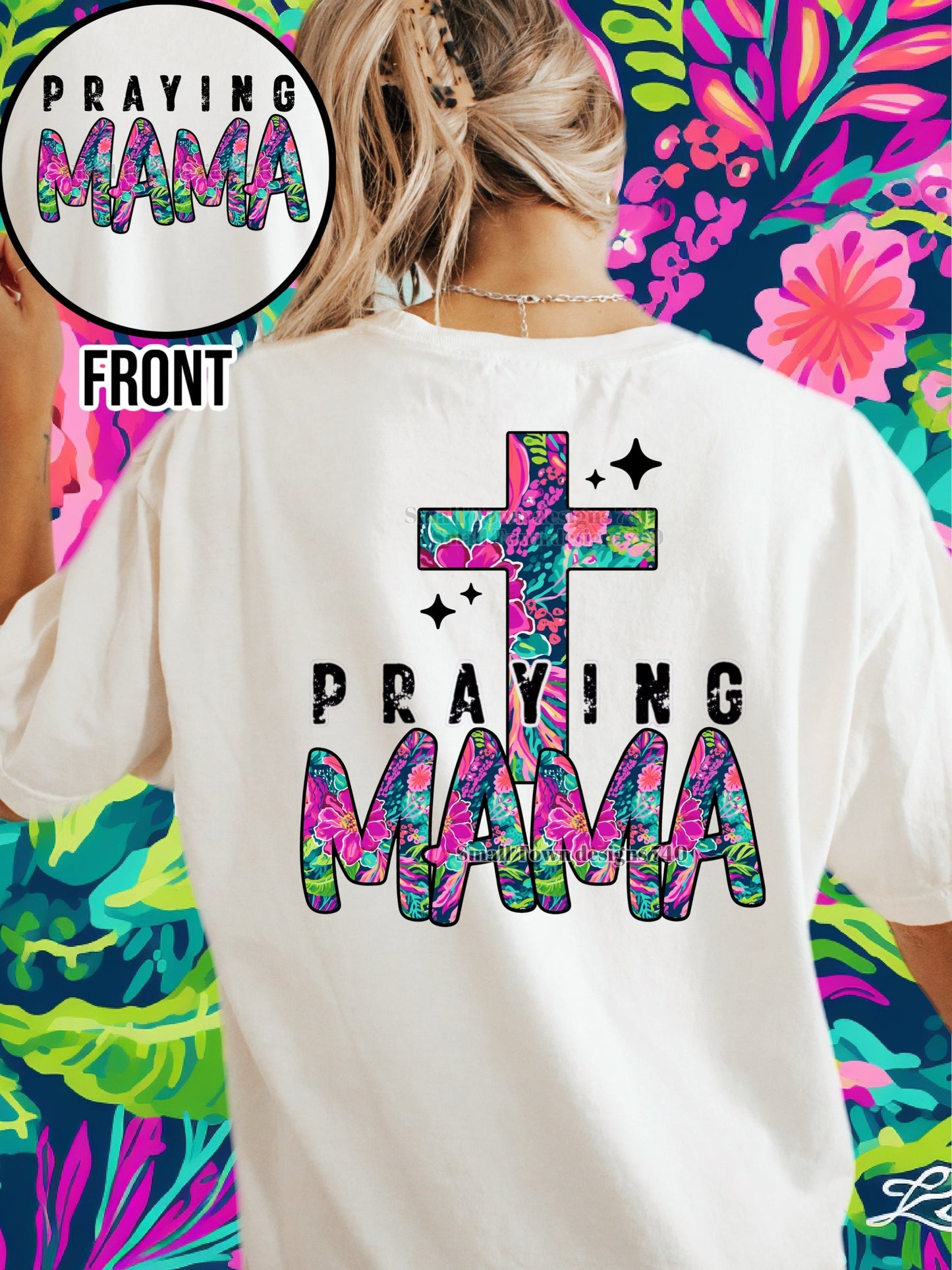 PRAYING MAMA DOUBLE SIDED TEE