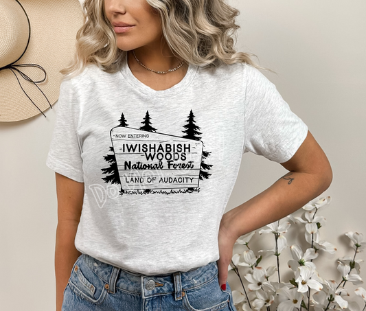 IWISHABISH WOODS -UNISEX TEE ADULTS/KIDS