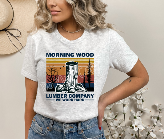 MORNING WOOD -UNISEX TEE ADULTS/KIDS