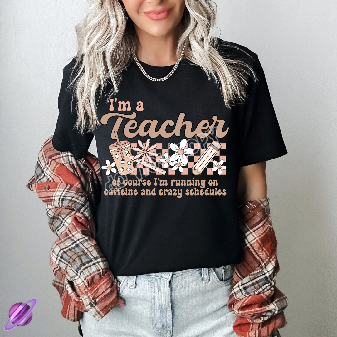 IM A TEACHER OF COURSE TEE
