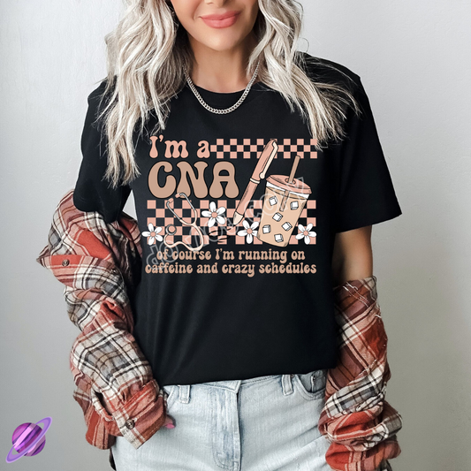 IM A CNA OF COURSE TEE