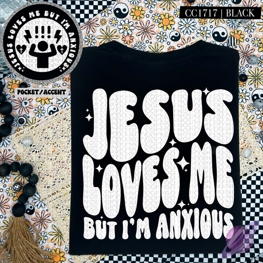 JESUS LOVES ME ANXIOUS- POCKET PRINT DOUBLE SIDED TEE