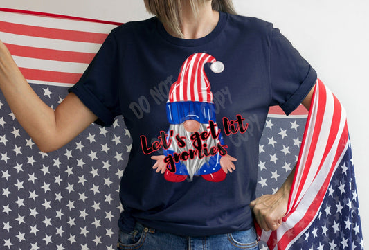 FREEDOM GNOMES LETS GET LIT- UNISEX TEE ADULTS/KIDS