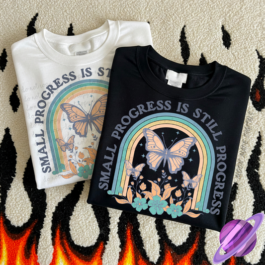 SMALL PROGRESS IS STILL PROGRESS TEE