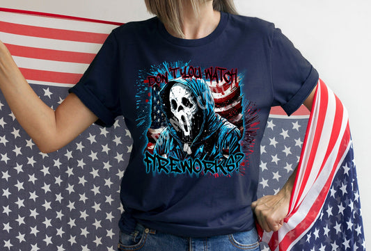 WATCH FIREWORKS - UNISEX TEE ADULTS/KIDS
