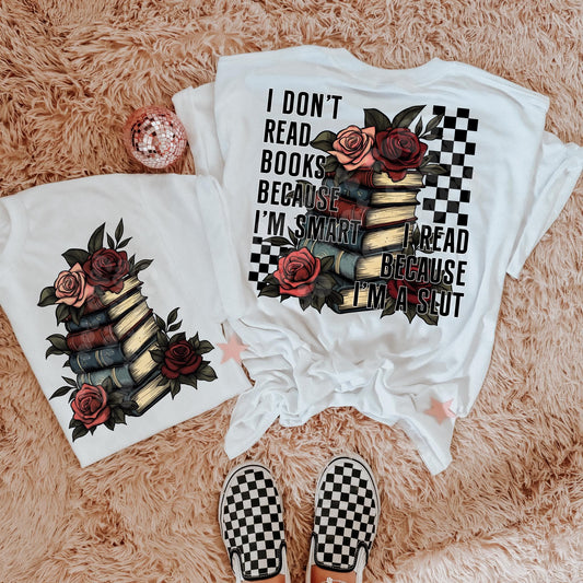 I DONT BUY BOOKS BECAUSE IM SMART - POCKET PRINT DOUBLE SIDED TEE