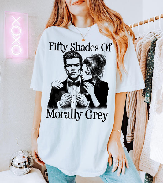FIFTY SHADES OF MORALLY GREY TEE