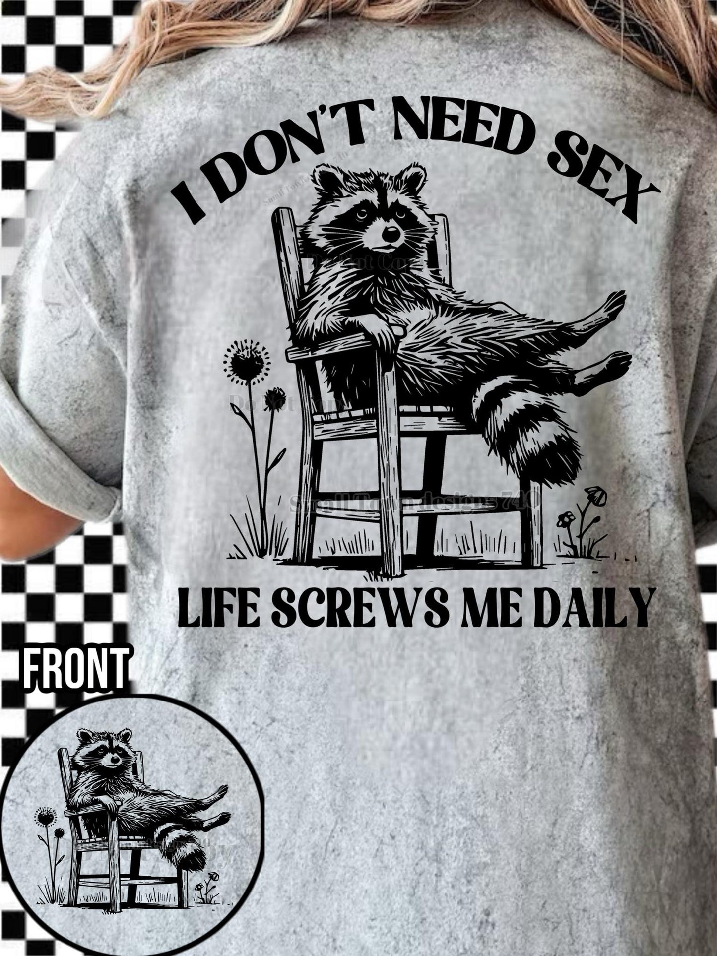 DONT NEED SEX (VERSION 2)- DOUBLE SIDED TEE