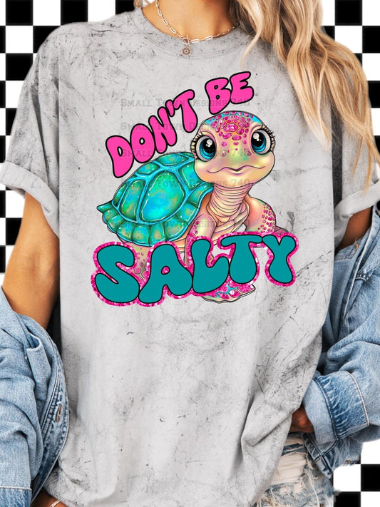 DON'T BE SALTY TURTLE TEE