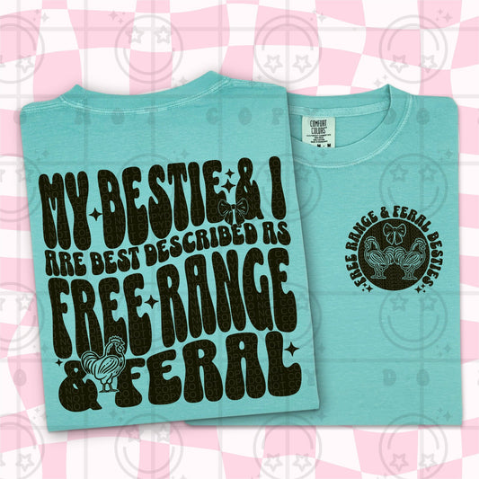 BESTIE FREE RANGE DOUBLE SIDED TEE