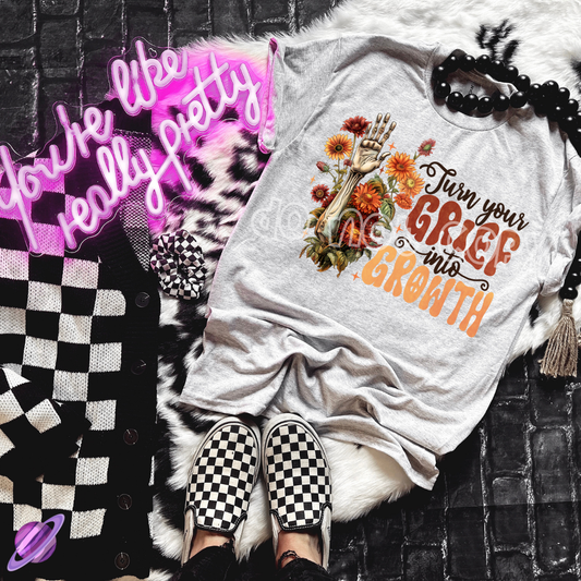 TURN YOUR GRIEF INTO GROWTH TEE