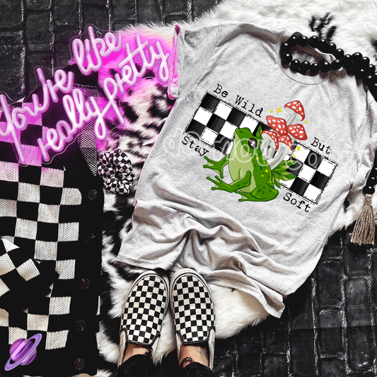 BE WILD BUT STAY SOFT TEE