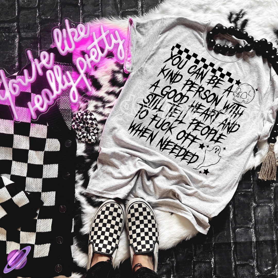 YOU CAN BE A KIND PERSON TEE