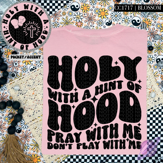 HOLY HINT OF HOOD - POCKET PRINT DOUBLE SIDED TEE