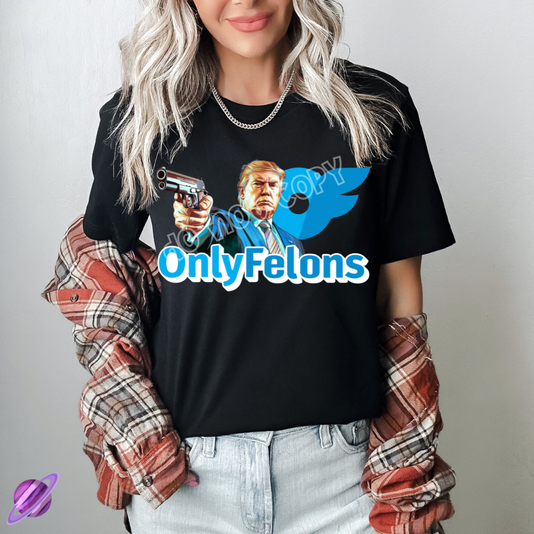 OnlyFelons Tee