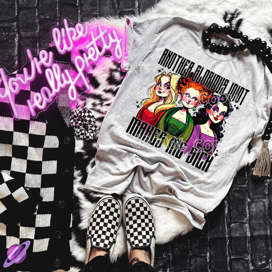 ANOTHER GLORIOUS IDIOT TEE