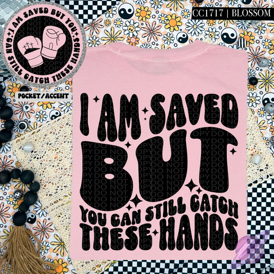 I AM SAVED - POCKET PRINT DOUBLE SIDED TEE