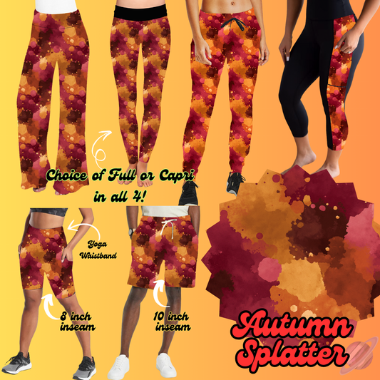 PRETTY FALL RUN-AUTUMN SPLATTER-BOTTOMS 6 STYLES-PREORDER CLOSING 8/3