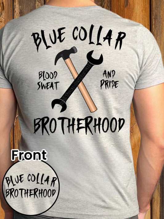 BLUE COLLAR BROTHERHOOD DOUBLE SIDED TEE