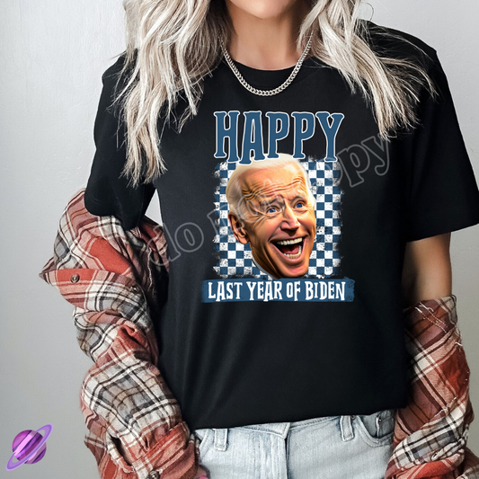 HAPPY LAST YEAR TEE