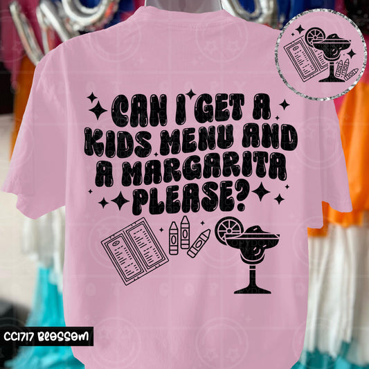 CAN I GET A KIDS MENU AND A MARG DOUBLE SIDED TEE