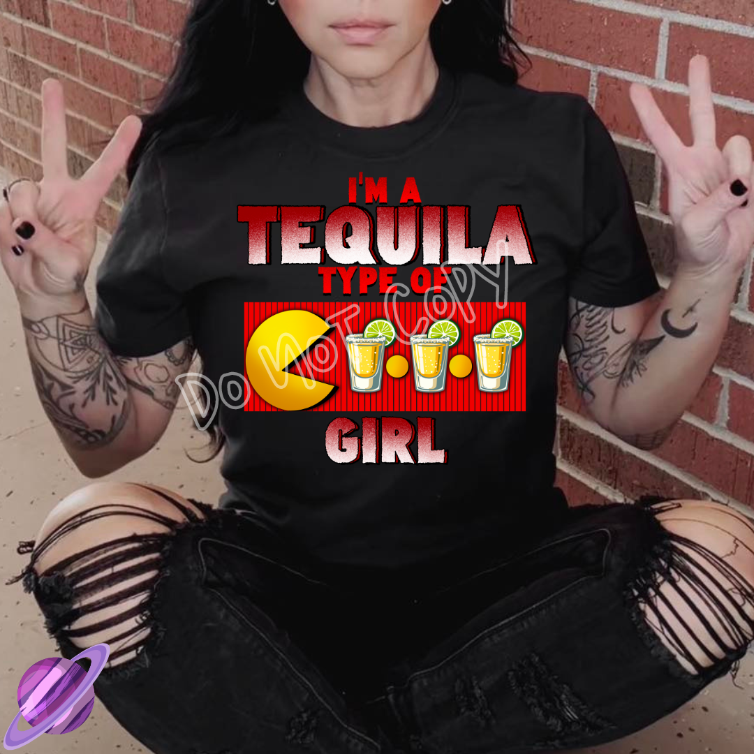 TEQUILA TYPE OF GIRL TEE