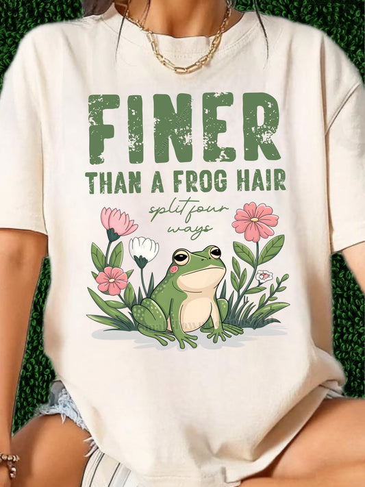 FINER THAN A FROG HAIR TEE