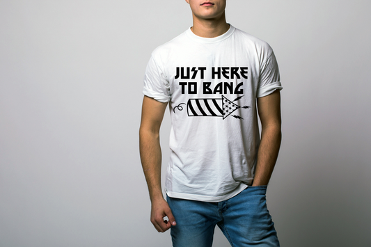 HERE TO BANG TEE