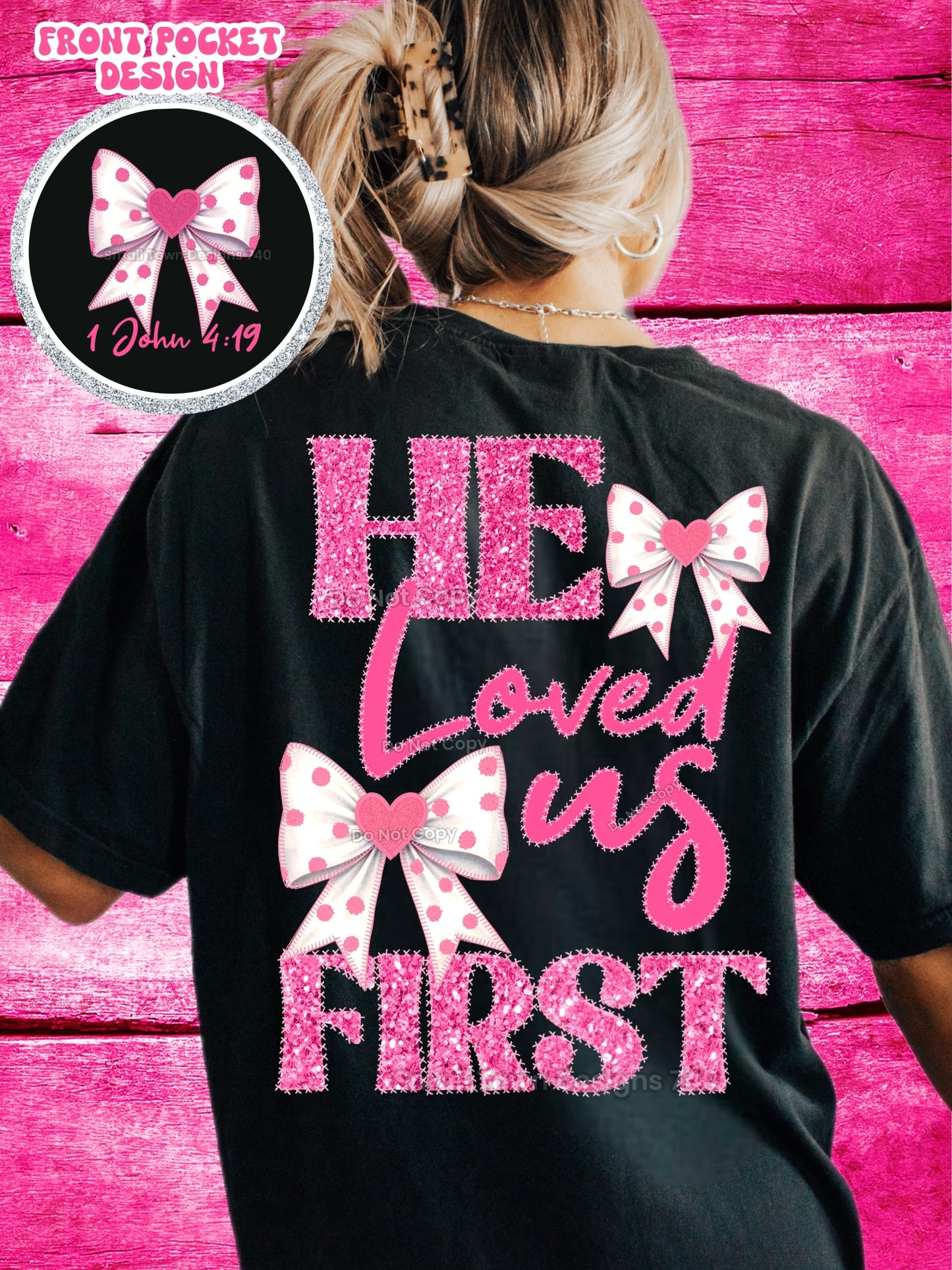He loved us first DOUBLE SIDED TEE