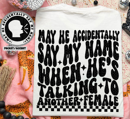 SAY MY NAME- POCKET PRINT DOUBLE SIDED TEE