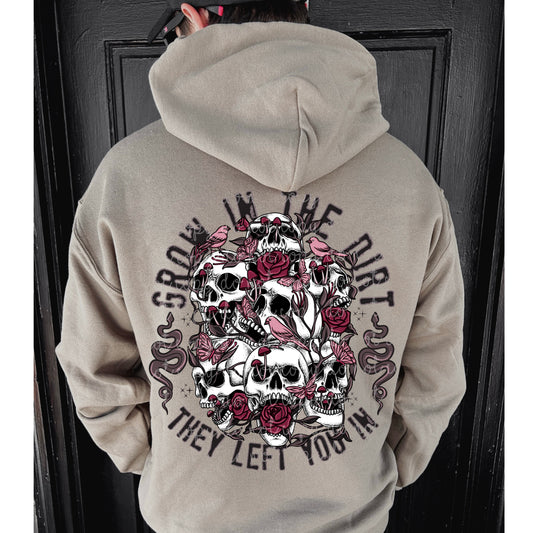 GROW IN THE DIRT HOODIE