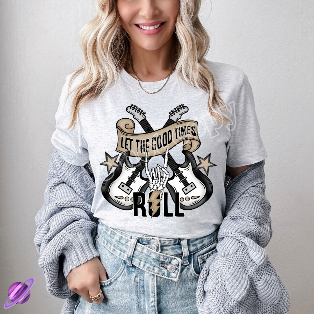 LET THE GOOD TIMES ROLL TEE