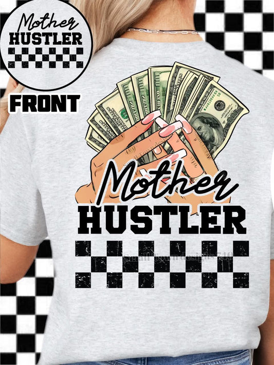 MOTHER HUSTLER DOUBLE SIDED TEE