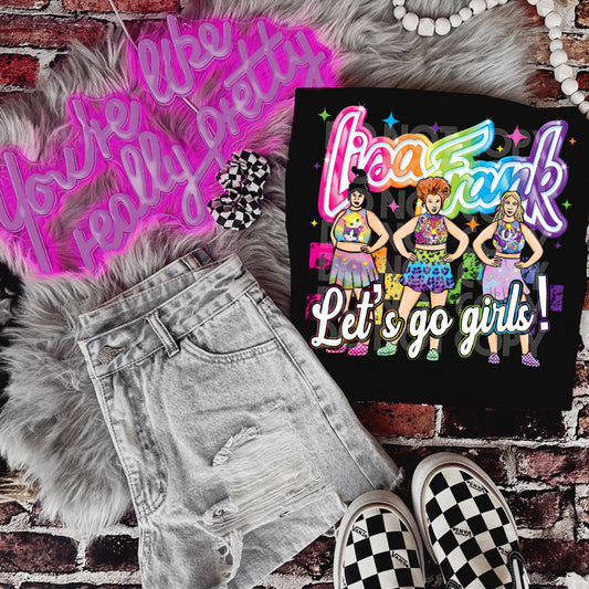 LETS GO GIRLS TEE