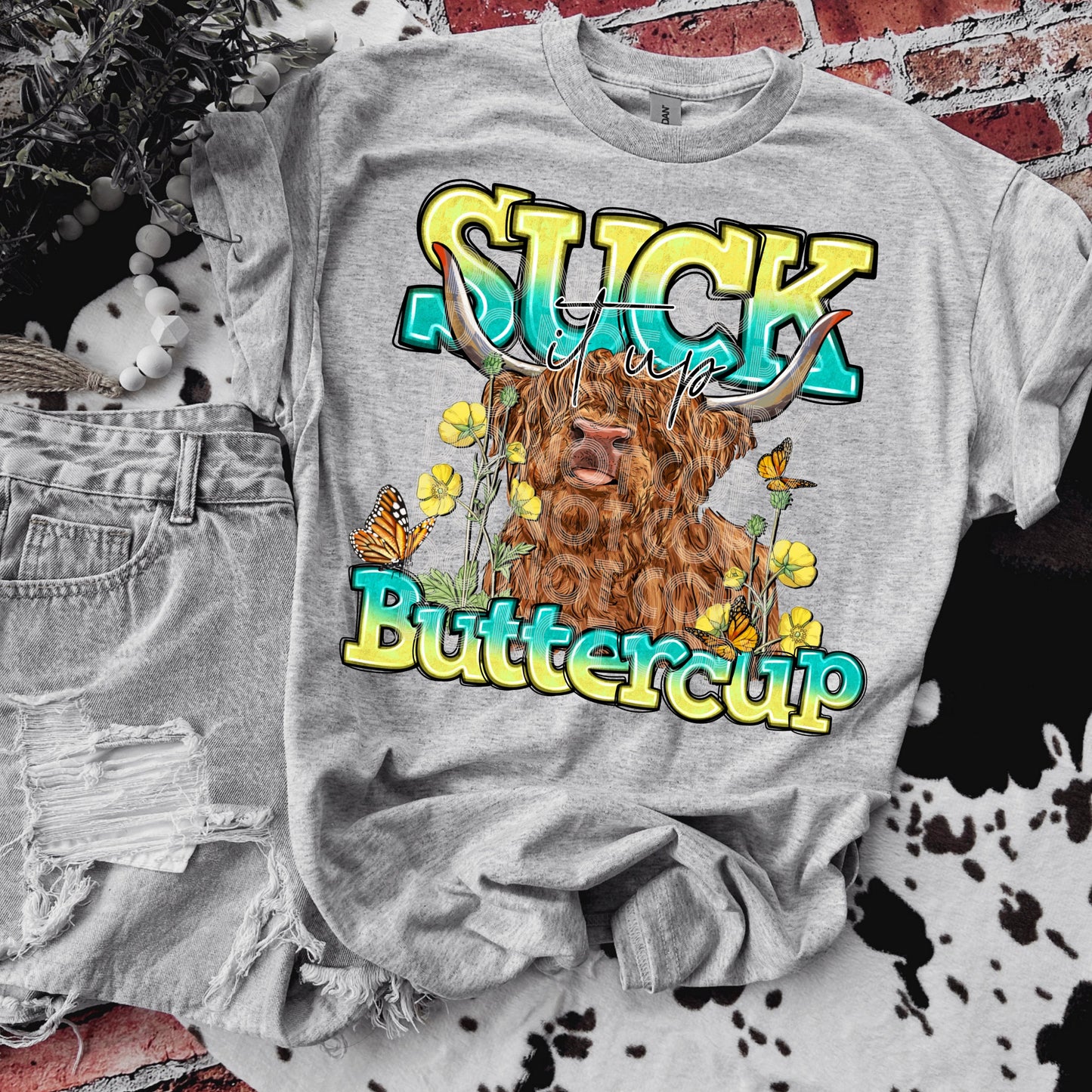 SUCK IT UP BUTTERCUP HIGHLAND COW TEE