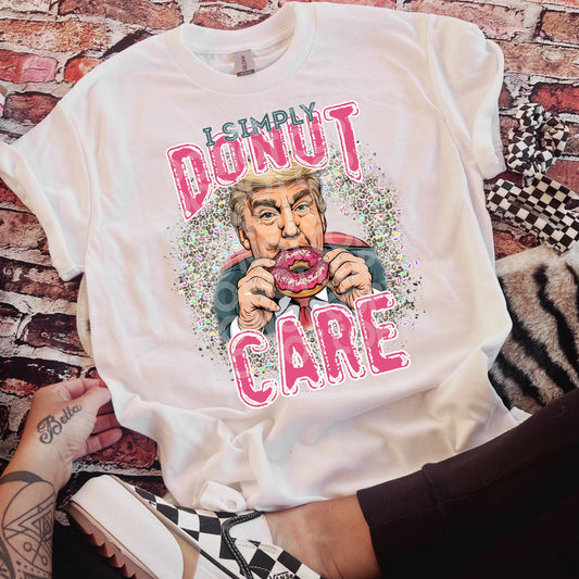 I SIMPLY DONUT CARE TEE