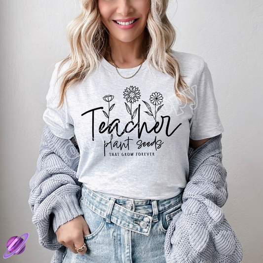 Teacher Plant Seeds Tee