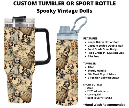 Spooky Vintage Dolls Custom Tumbler