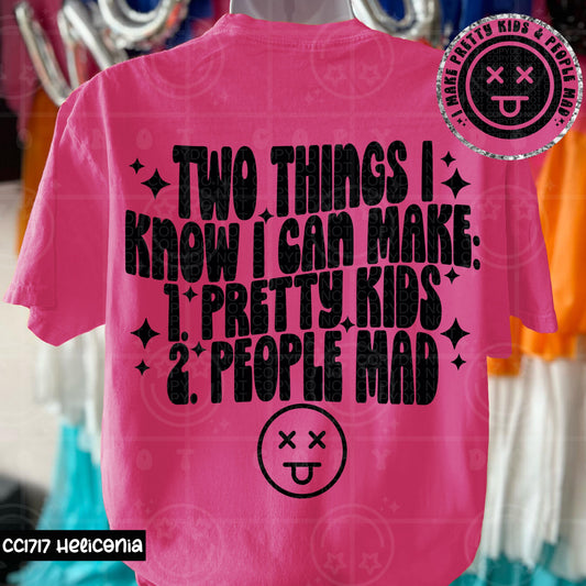 TWO THINGS I KNOW I CAN MAKE DOUBLE SIDED TEE