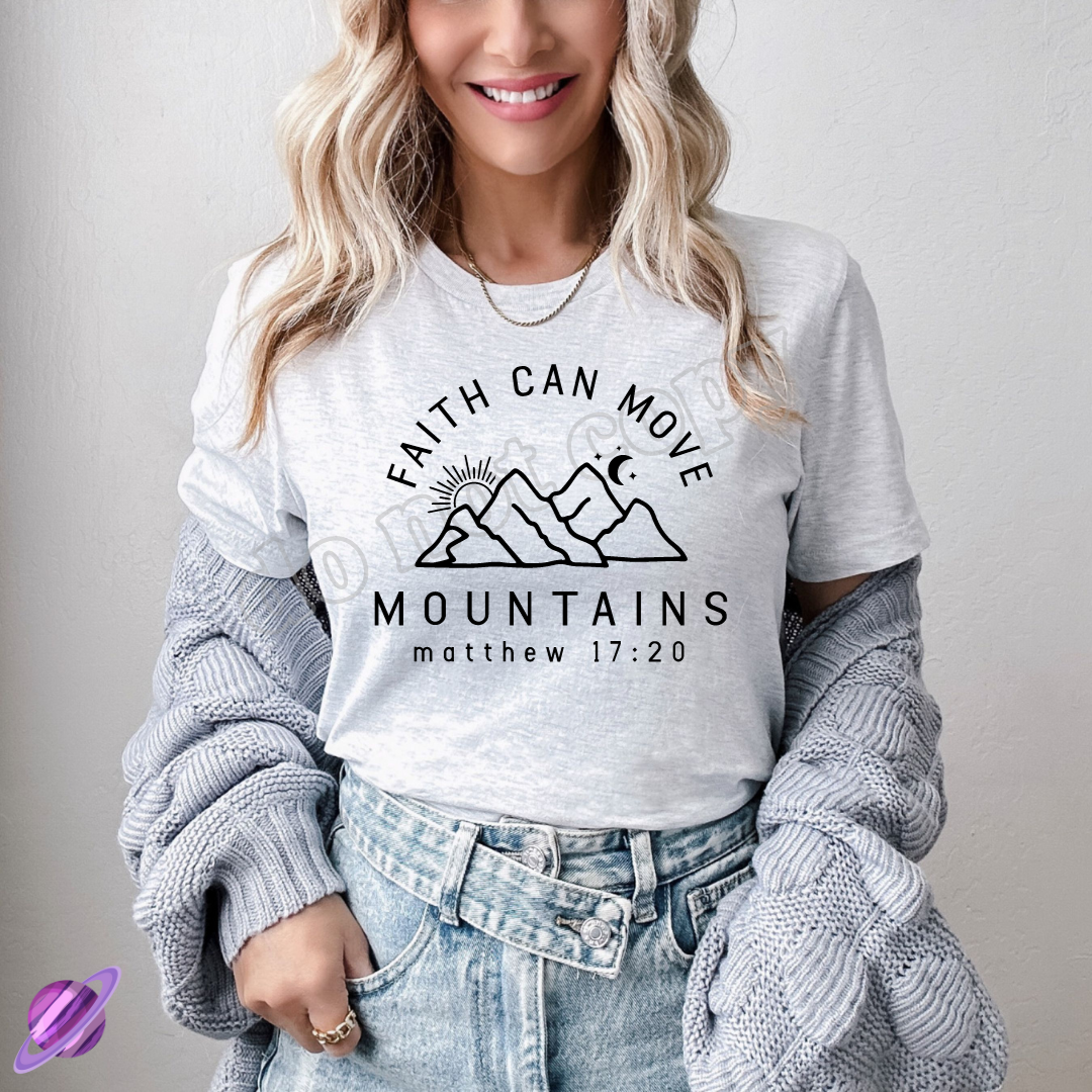 FAITH CAN MOVE MOUNTAINS TEE