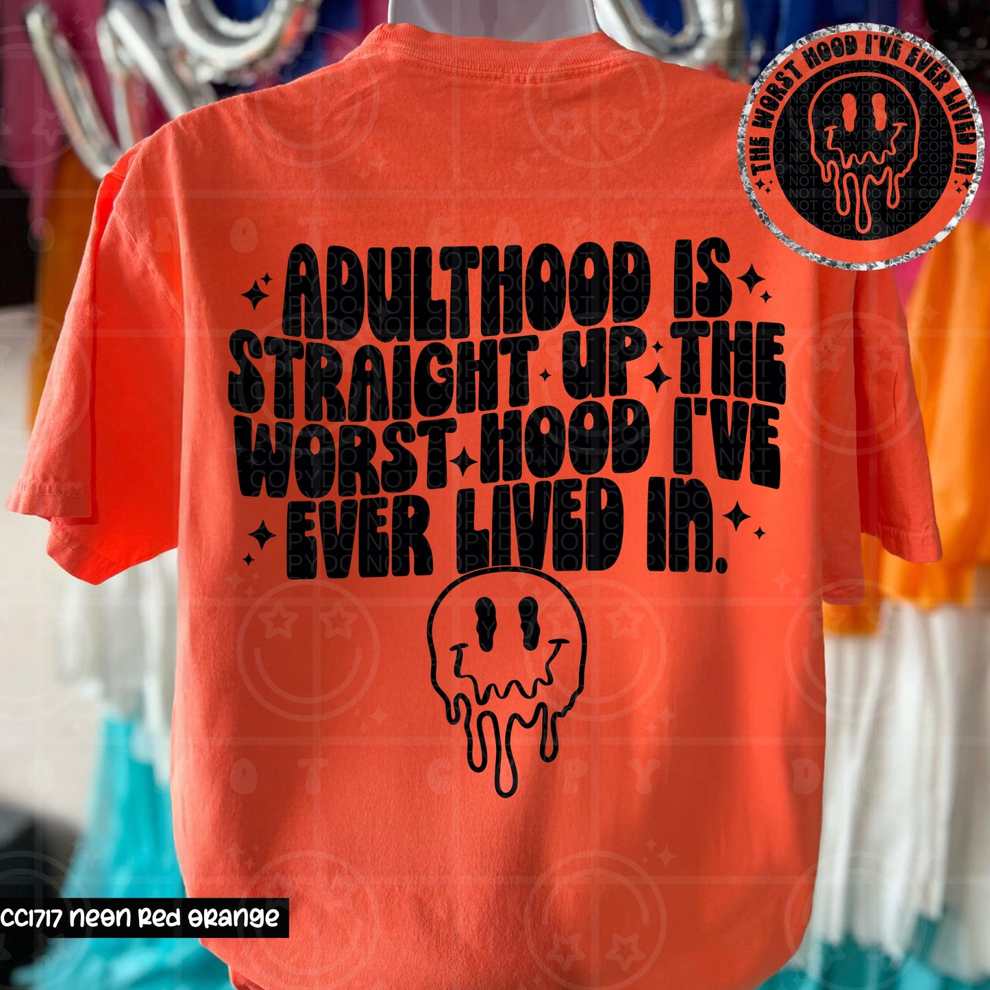 ADULTHOOD IS STRAIGHT UP THE WORST HOOD DOUBLE SIDED TEE