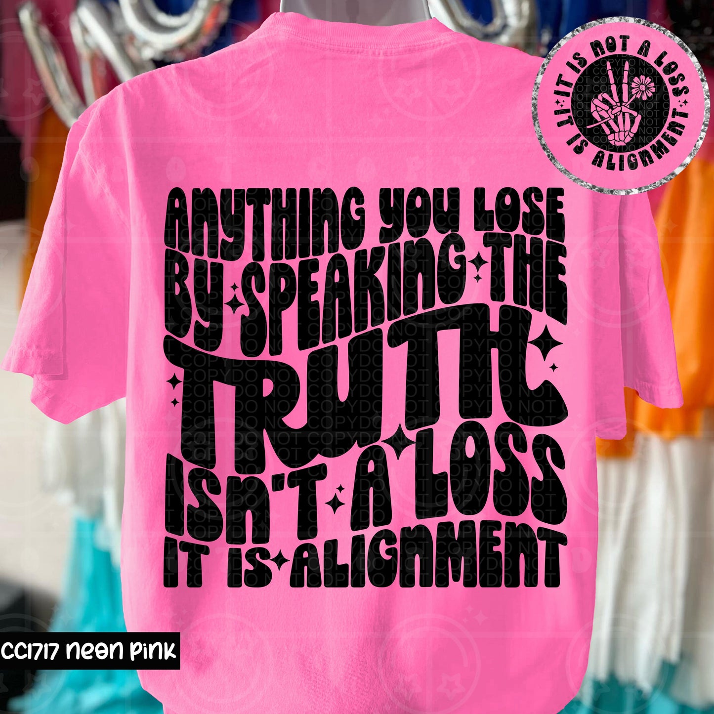 ANYTHING YOU LOSE BY SPEAKING THE TRUTH DOUBLE SIDED TEE