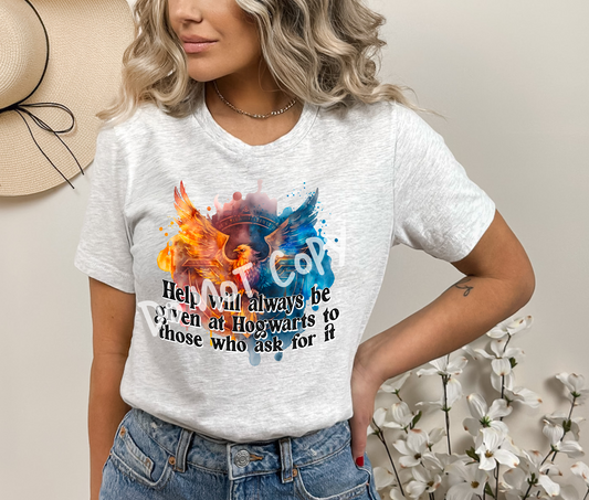 THOSE WHO ASK FOR IT TEE