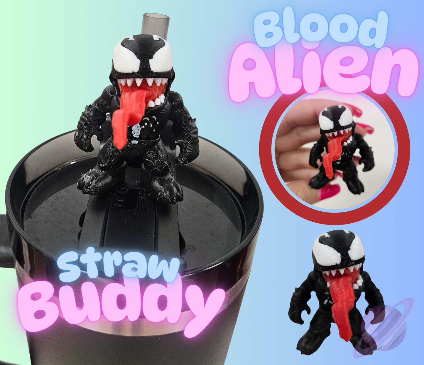 BLOOD ALIEN-3D PRINTED STRAW BUDDY