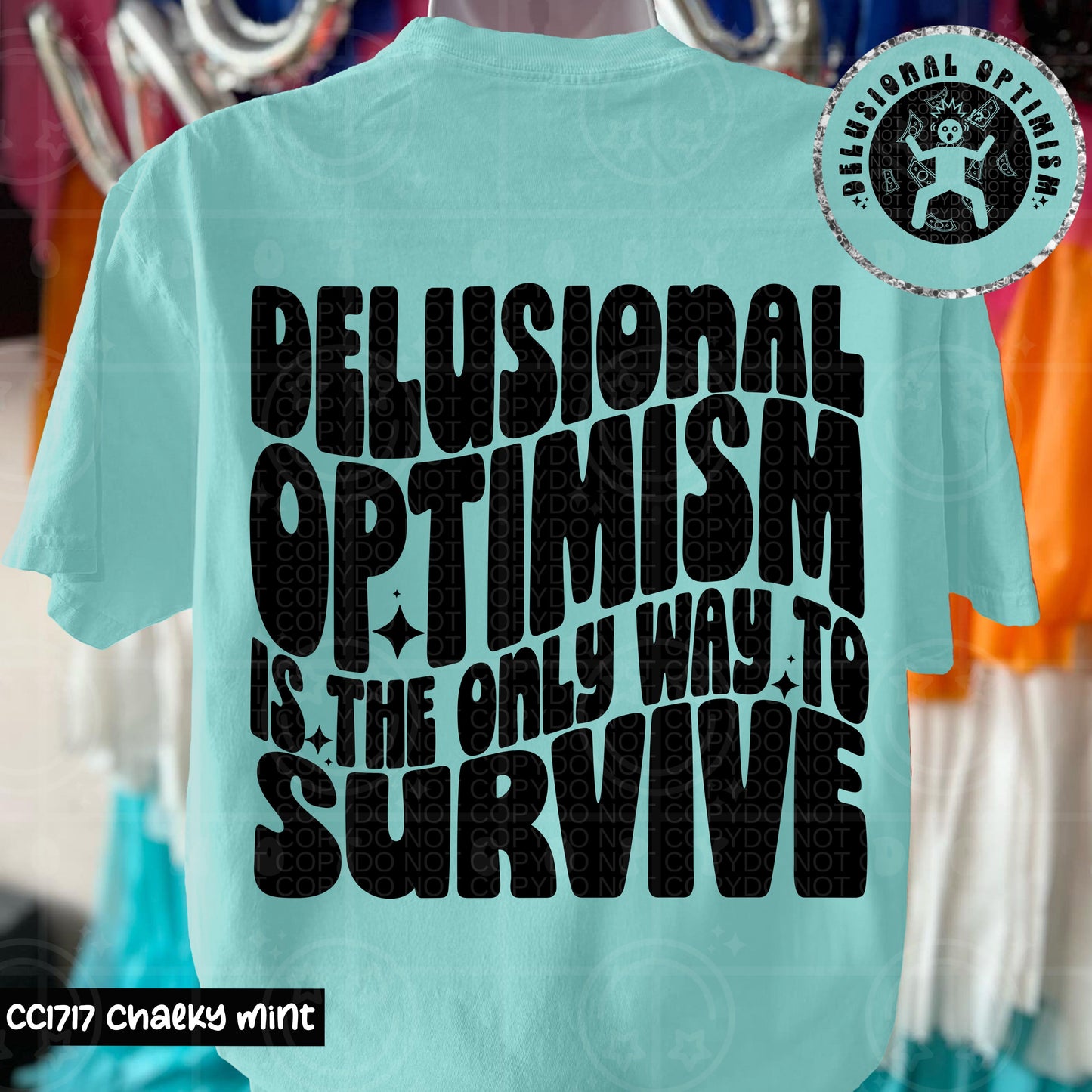 DELUSIONAL OPTIMISM DOUBLE SIDED TEE