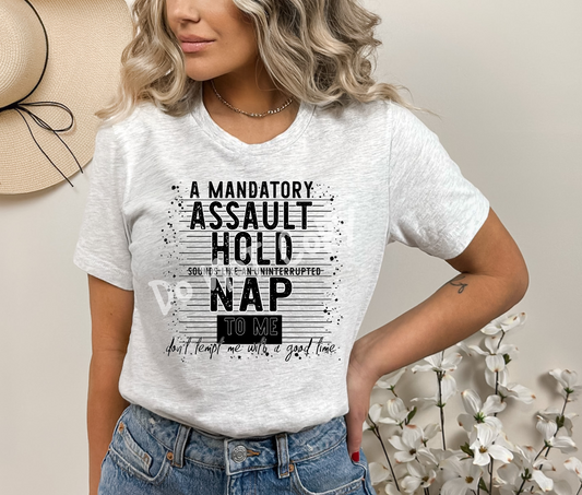 Mandatory Assault Hold Tee