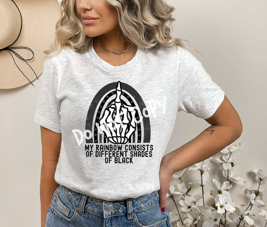 My Rainbow Consists of Different Shades of Black Tee