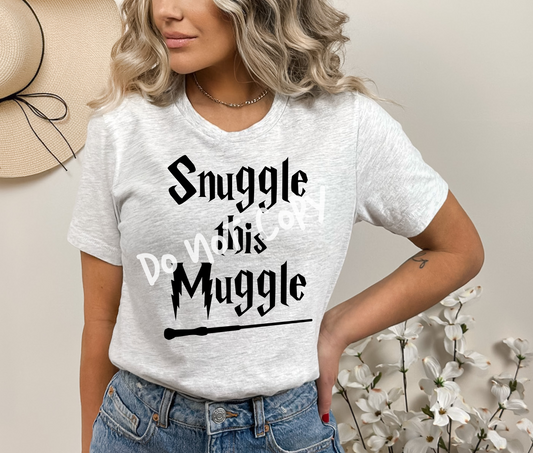 Snuggle This Muggle Tee