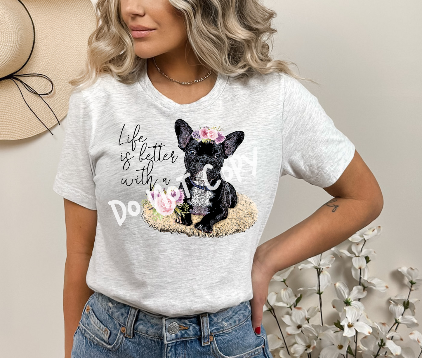Life Is Better With A Frenchie Tee